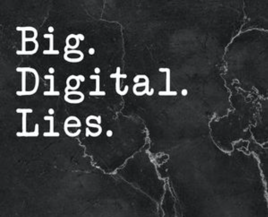 Big Digital Lies – Episode 3